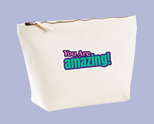 Canvas Accessory Bags - You are amazing